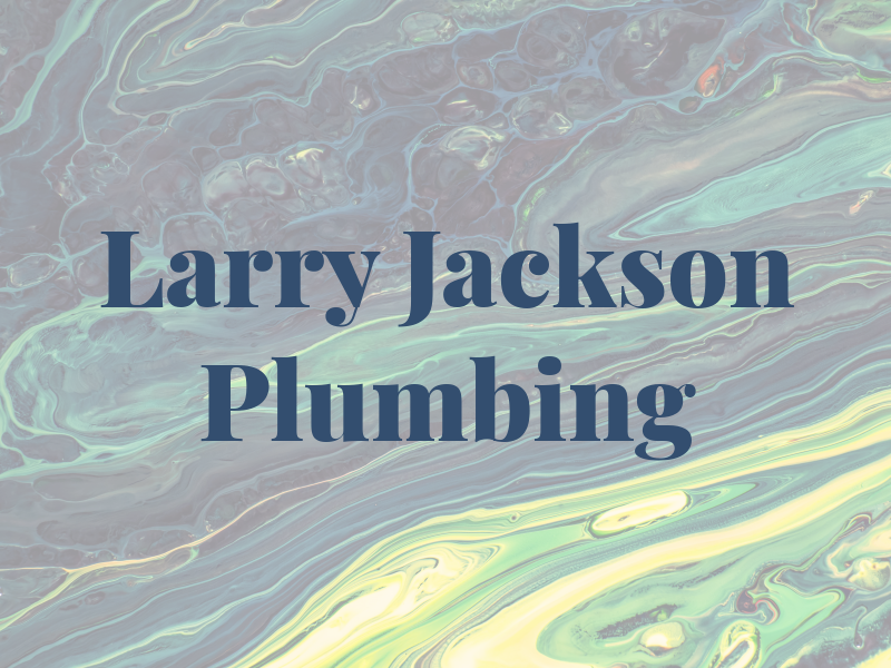 Larry Jackson Plumbing & Htg