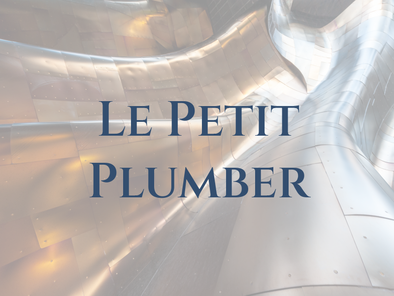 Le Petit Plumber