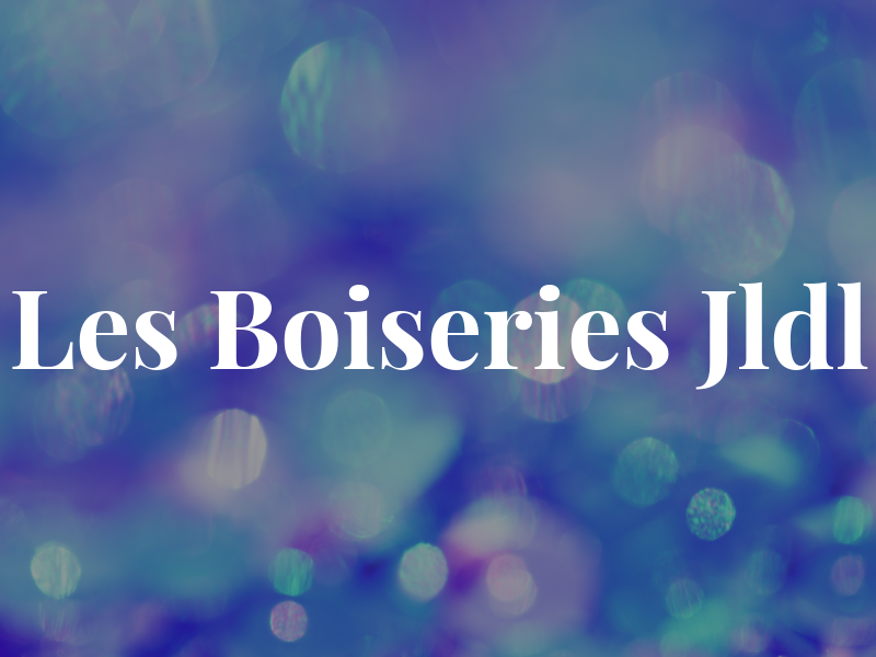 Les Boiseries Jldl