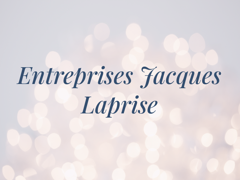 Les Entreprises Jacques Laprise