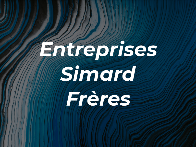 Les Entreprises MG Simard Et Frères Inc