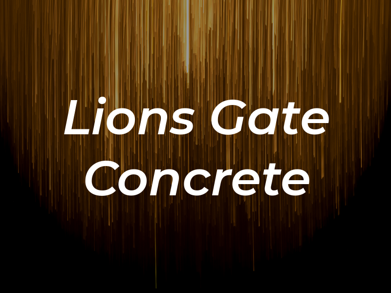 Lions Gate Concrete