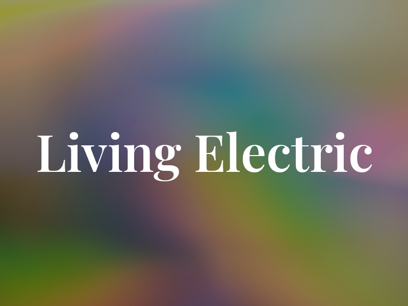 Living Electric