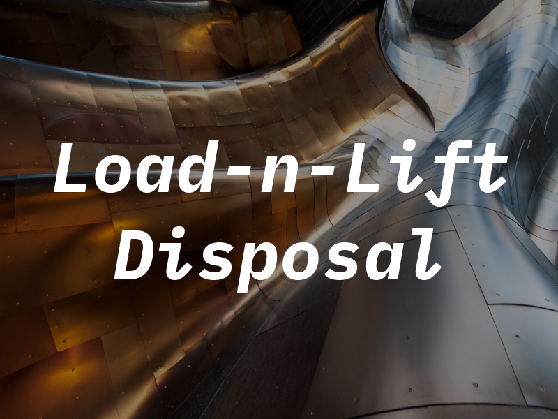 Load-n-Lift Disposal