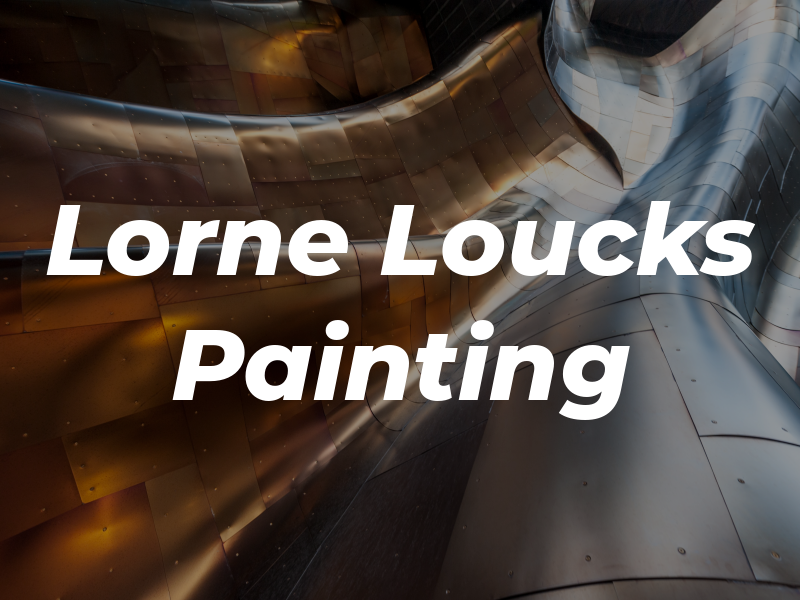 Lorne Loucks Painting