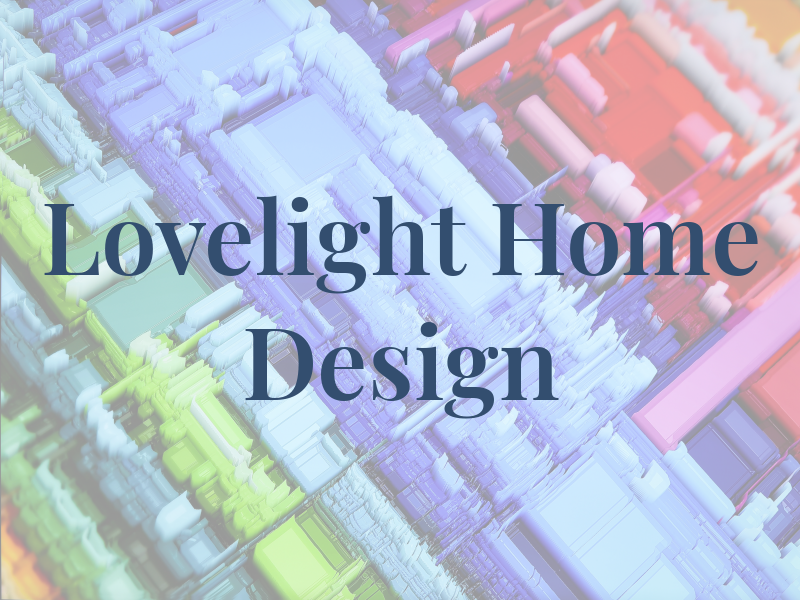 Lovelight Home Design