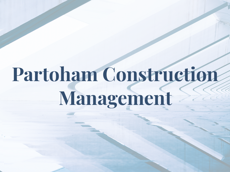 Partoham Construction Management