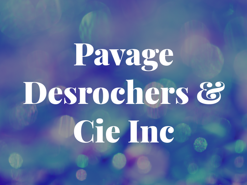 Pavage Desrochers & Cie Inc