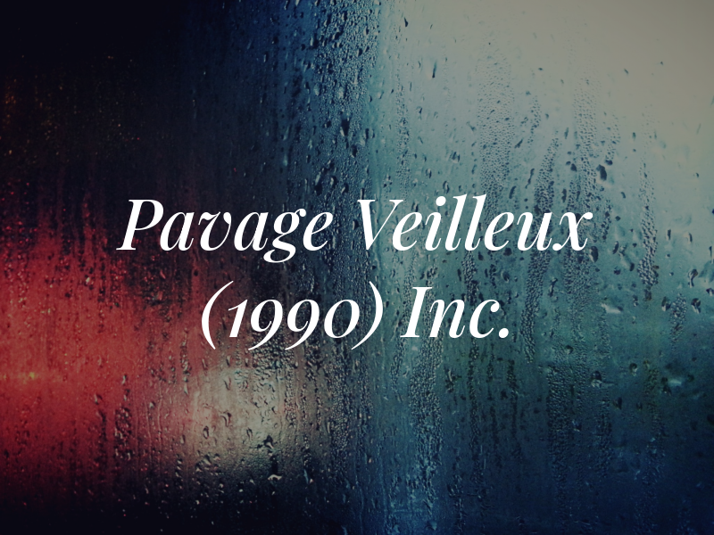 Pavage Veilleux (1990) Inc.