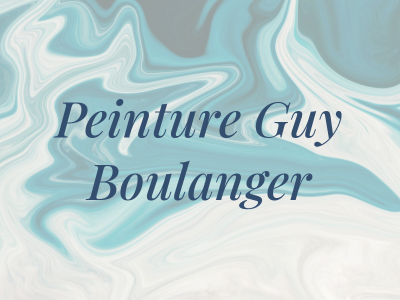 Peinture Guy Boulanger