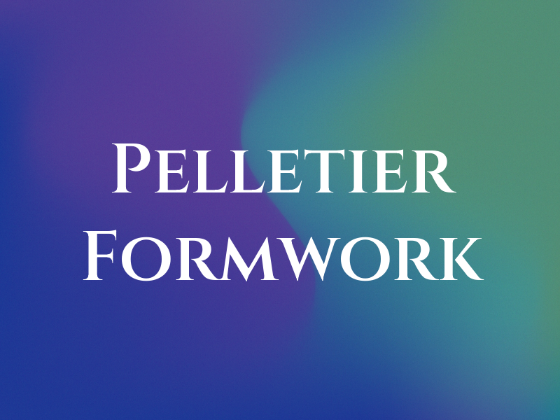 Pelletier Formwork