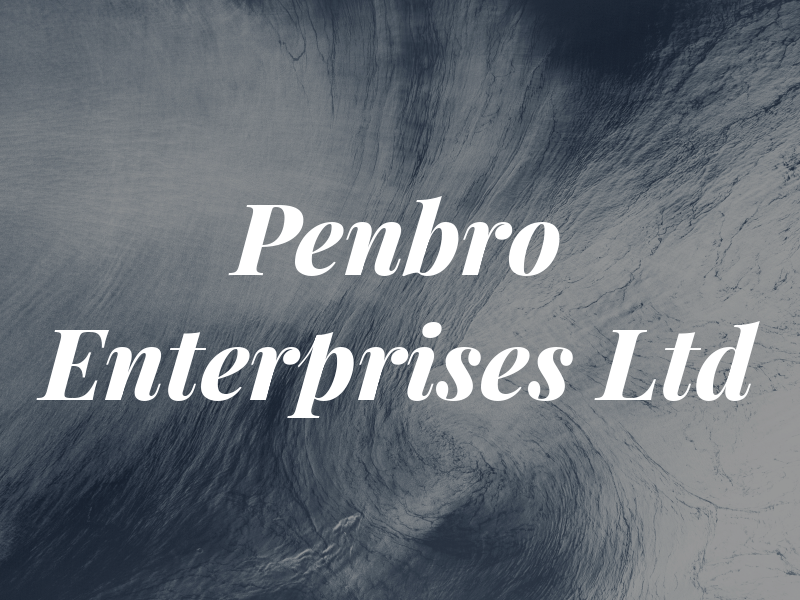 Penbro Enterprises Ltd