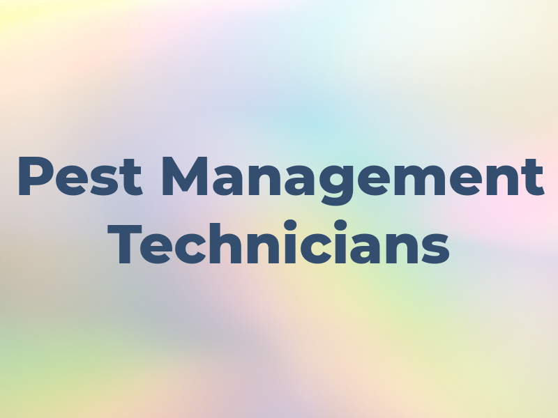 Pest Management Technicians Inc