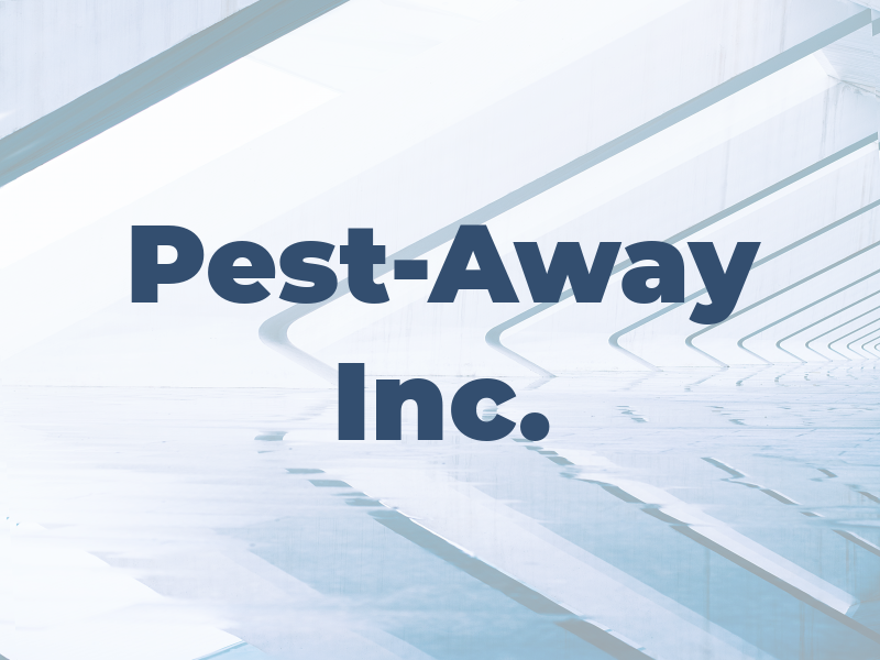 Pest-Away Inc.