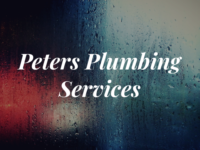 Peters Plumbing Services