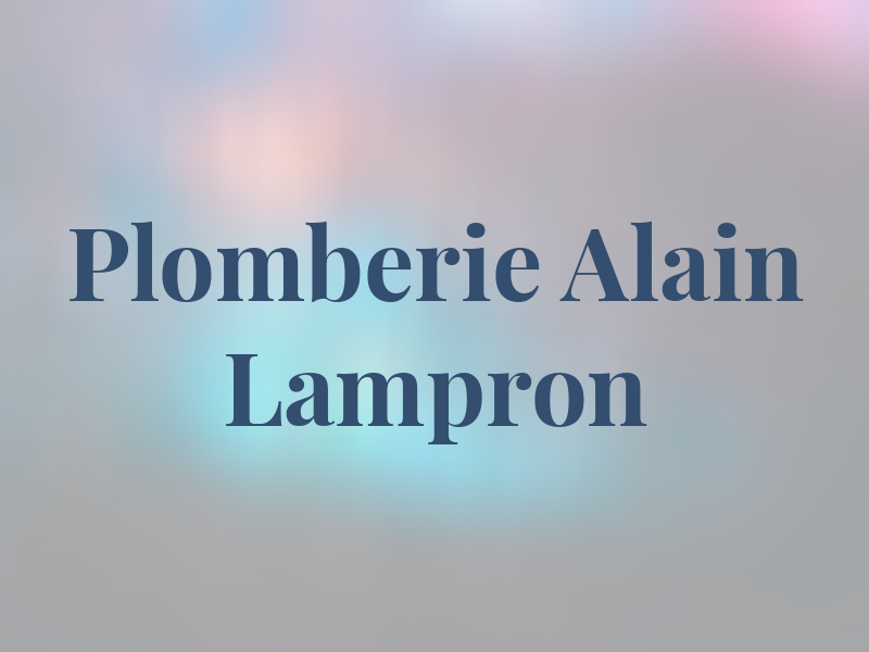 Plomberie Alain Lampron Inc