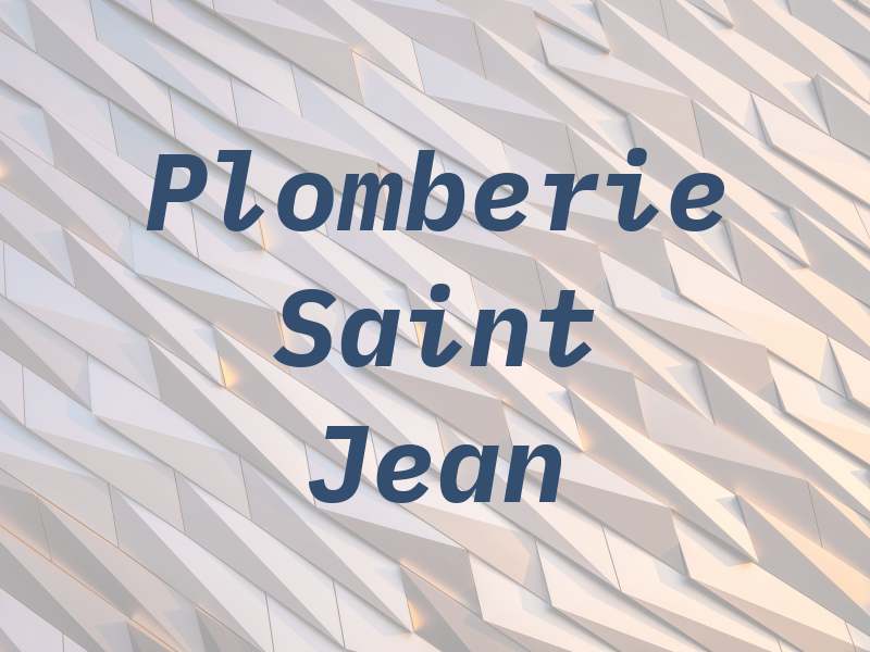 Plomberie Ray Saint Jean Inc