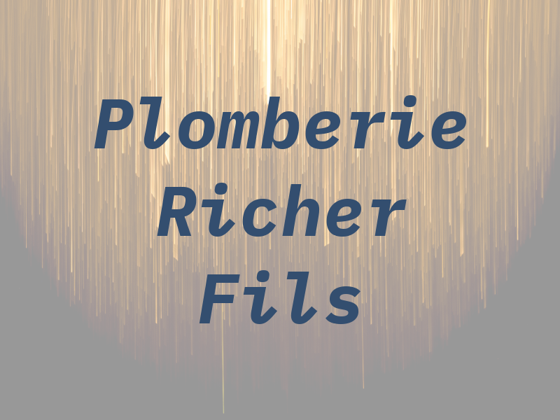 Plomberie Richer Et Fils