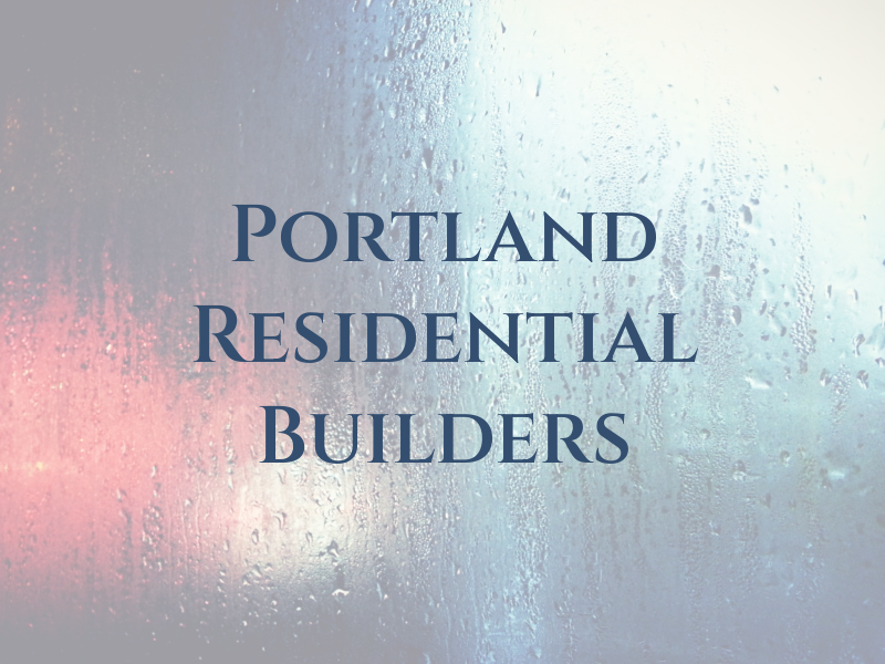 Portland Residential Builders Ltd