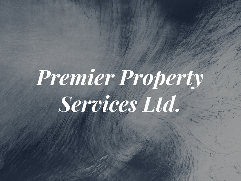 Premier Property Services Ltd.