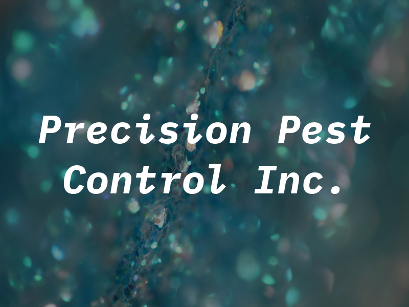 Precision Pest Control Inc.