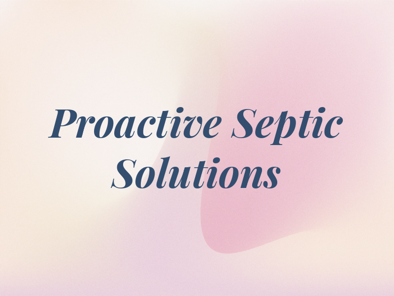 Proactive Septic Solutions