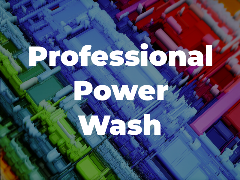 Professional Power Wash