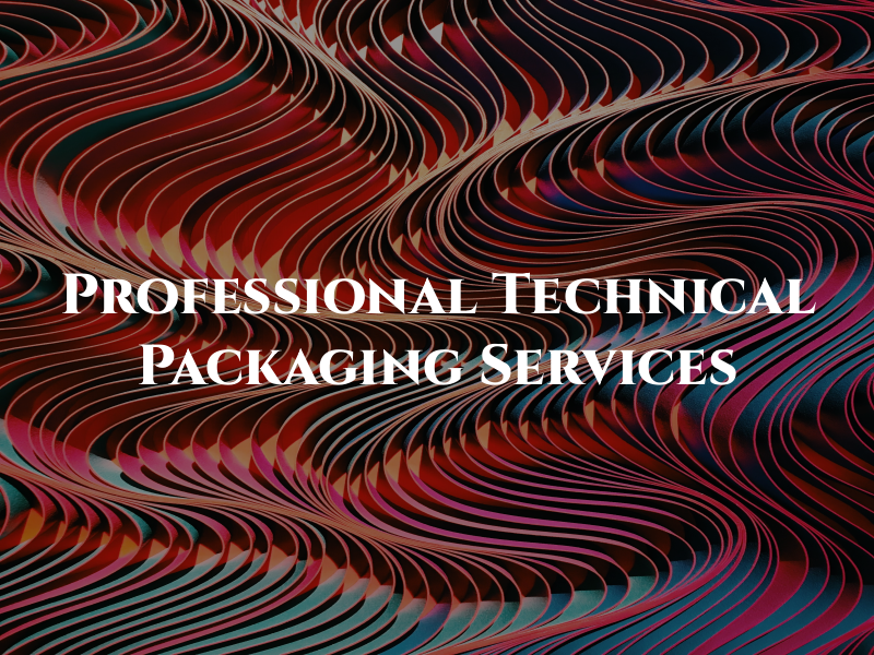 Professional Technical Packaging Services