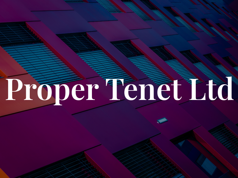 Proper Tenet Ltd