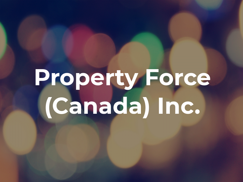 Property Force (Canada) Inc.