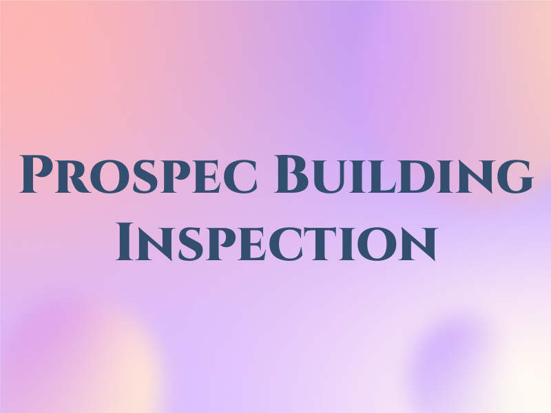 Prospec Building Inspection