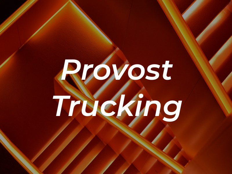Provost Trucking
