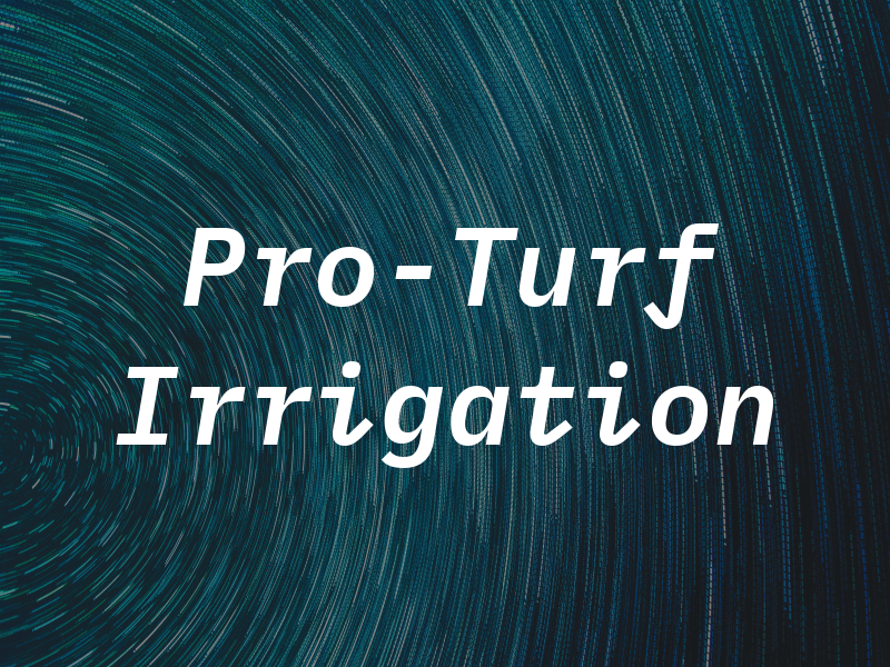 Pro-Turf Irrigation