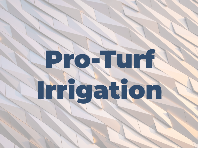 Pro-Turf Irrigation