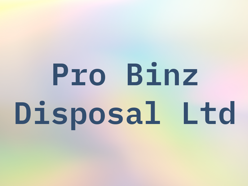 Pro Binz Disposal Ltd