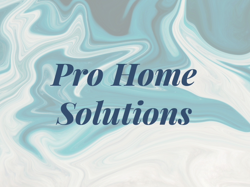 Pro Home Solutions