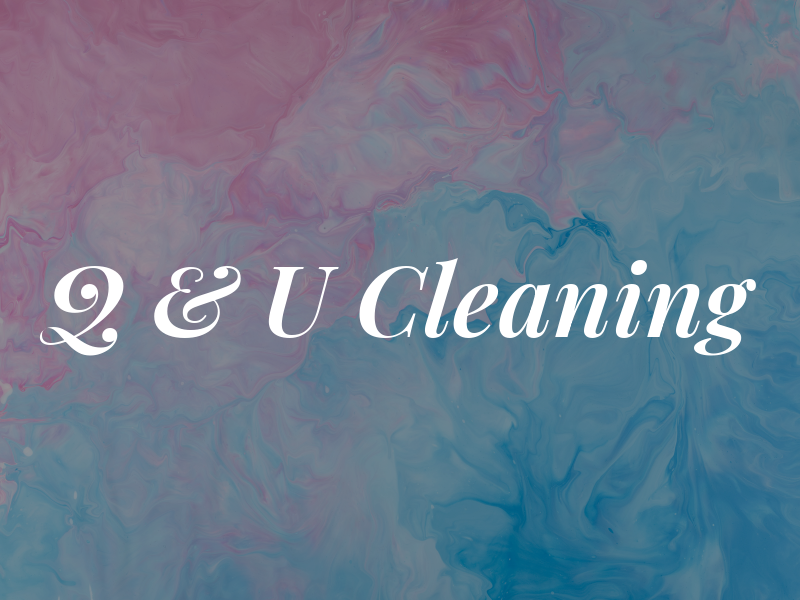 Q & U Cleaning