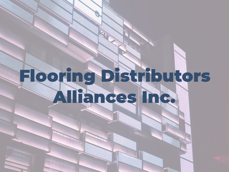R & M Flooring Distributors Alliances Inc.