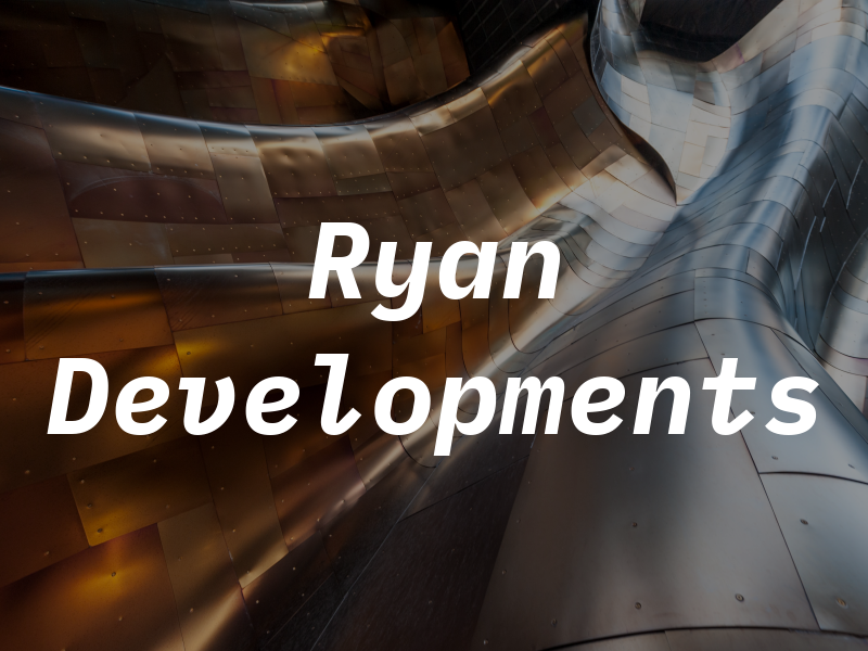 Ryan Developments
