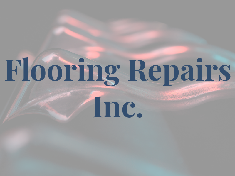 RA Flooring and Repairs Inc.