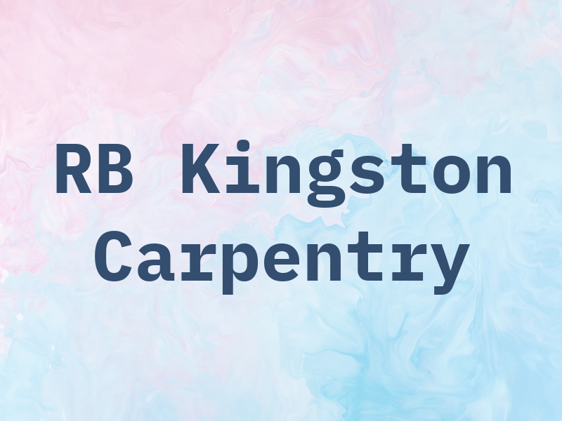 RB Kingston Carpentry
