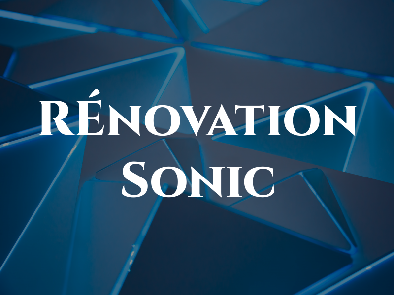 RÉnovation Sonic