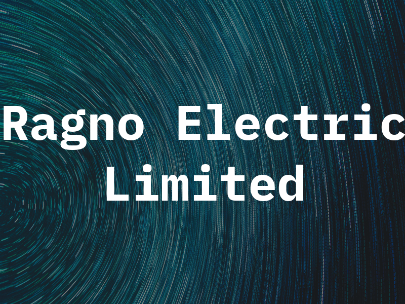 Ragno Electric Limited