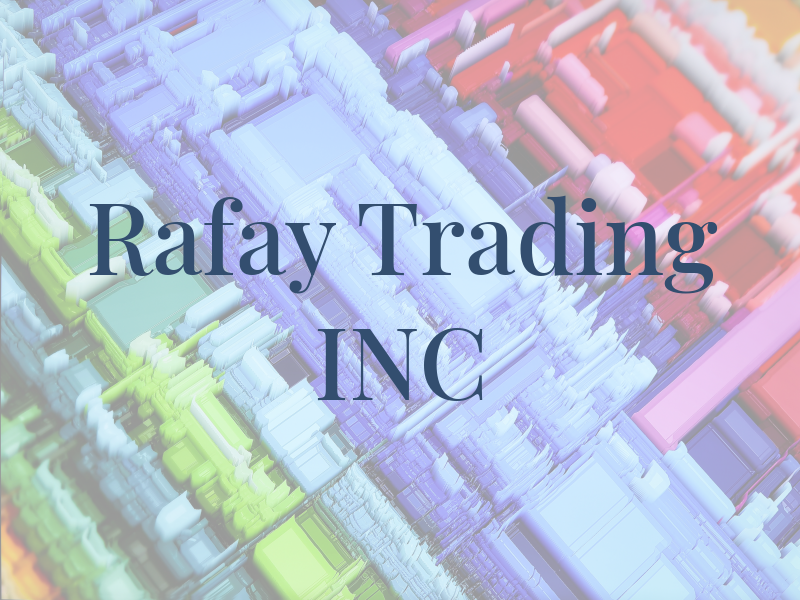 Rafay Trading INC