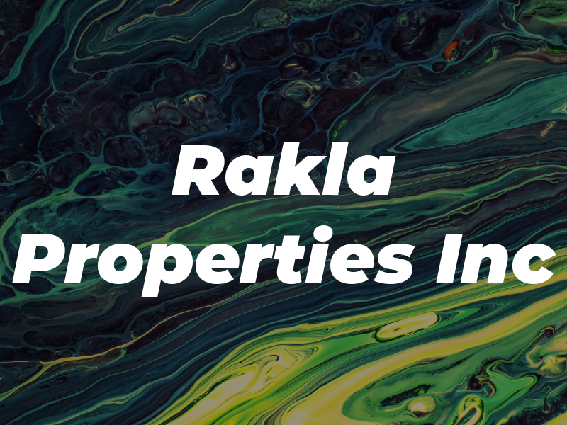 Rakla Properties Inc