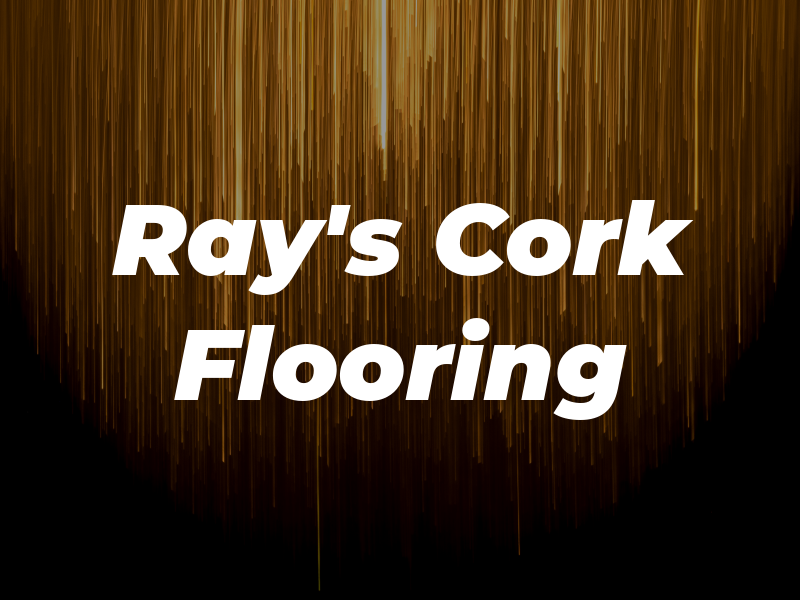 Ray's Cork Flooring