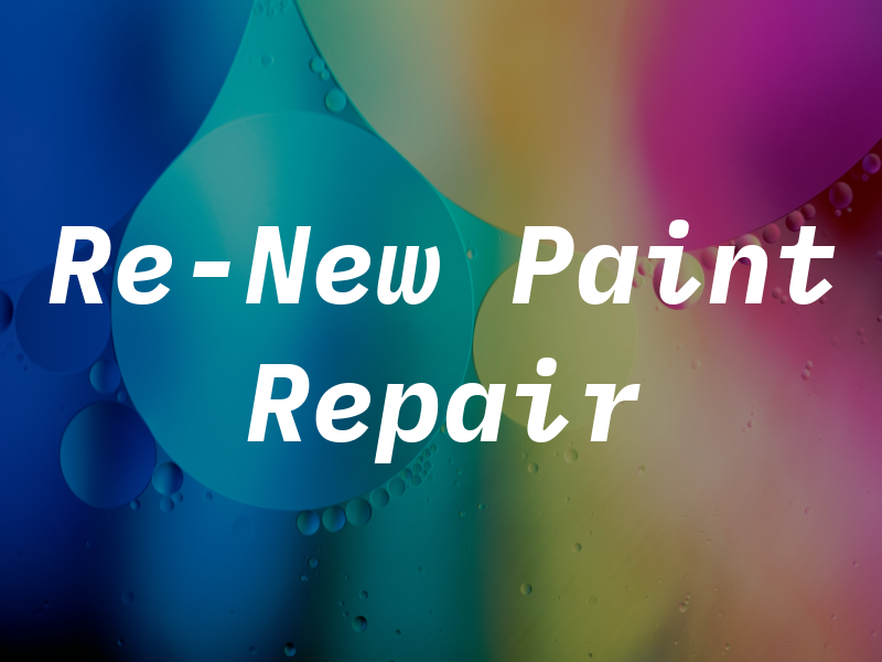 Re-New Paint & Repair