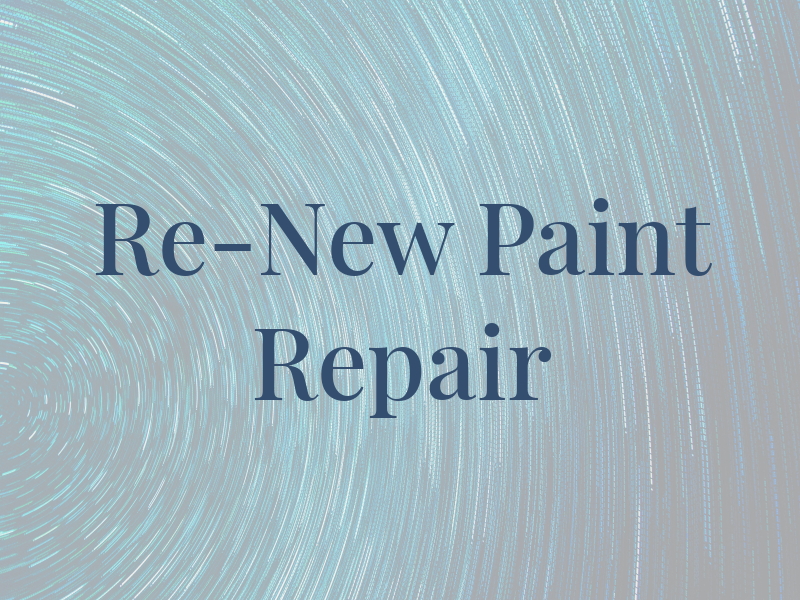 Re-New Paint & Repair