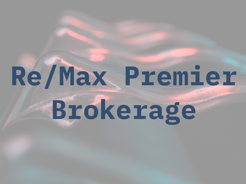 Re/Max Premier Inc Brokerage