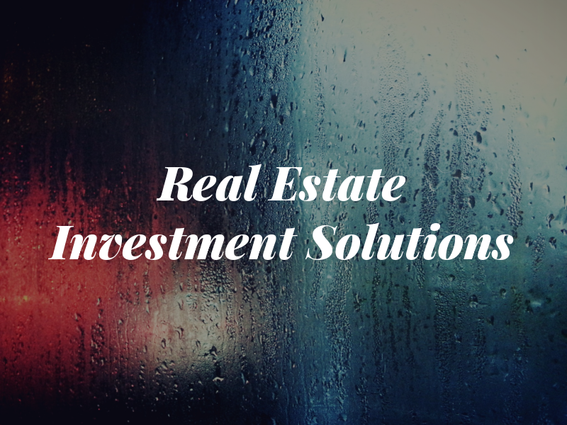 Real Estate Investment Solutions